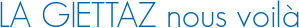 LA GIETTAZ nous voilà